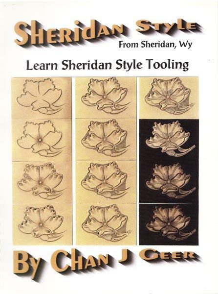 Learn Sheridan Style Leather Tooling By Chan Geer (leathercraft Book)