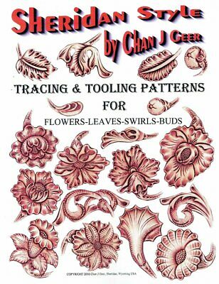 New! Sheridan Style Patterns For Flowers & Leaves By Chan Geer (leather Designs)